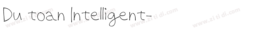 Du toan Intelligent字体转换